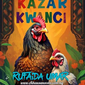 Kazar Kwanci Complete Novel txt